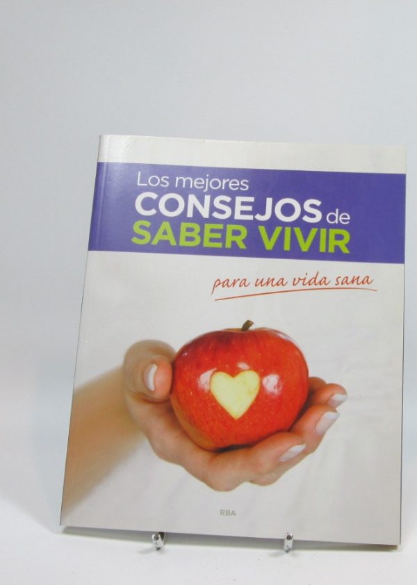 Los mejores consejos de saber vivir