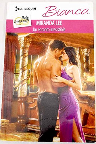 Un encanto irresistible