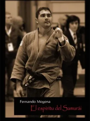 9788490315613_fernando-mogena-el-espiritu-del-samurai_front-1.webp Fernando mogena. el espíritu del samurái