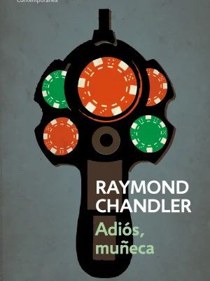 Adiós, muñeca (philip marlowe 2)