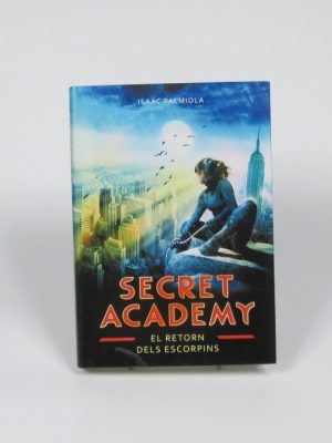 Secret academy. el retorn dels escorpions