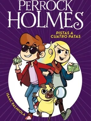 9788490436165_pistas-a-cuatro-patas-serie-perrock-holmes-2_front-4.webp Pistas a cuatro patas (serie perrock holmes 2)