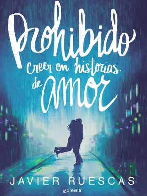 Prohibido creer en historias de amor