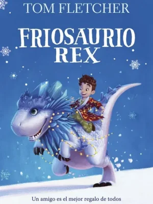 9788490438817_friosaurio-rex_front-3.webp Friosaurio rex