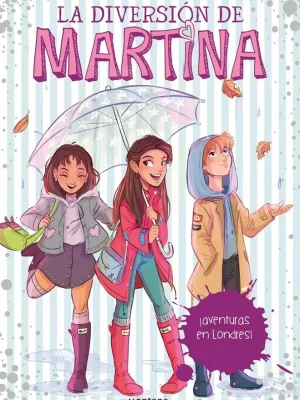 ¡aventuras en londres! (la diversión de martina 2)