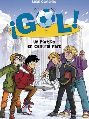 Un partido en central park (serie ¡gol! 43)