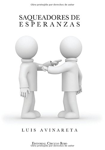 9788490506189_saqueadores-de-esperanzas-spanish-edition_front-2.jpg Saqueadores de esperanzas (spanish edition)