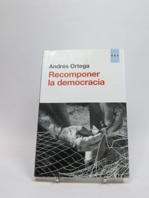 Recomponer la democracia