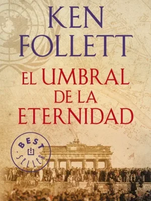9788490627877_el-umbral-de-la-eternidad-the-century-3_front-4.webp El umbral de la eternidad (the century 3)