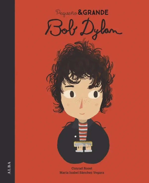 9788490656525_pequeno-grande-bob-dylan_front-1.webp Pequeño & grande bob dylan