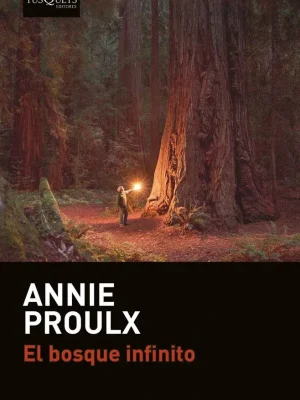 9788490664841_el-bosque-infinito_front-1.webp El bosque infinito
