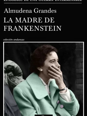 9788490667804_la-madre-de-frankenstein_front-2.webp La madre de frankenstein