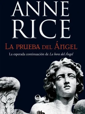 La prueba del ángel (crónicas angélicas 2)