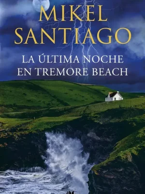 La última noche en tremore beach