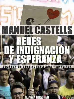 Redes de indignación y esperanza