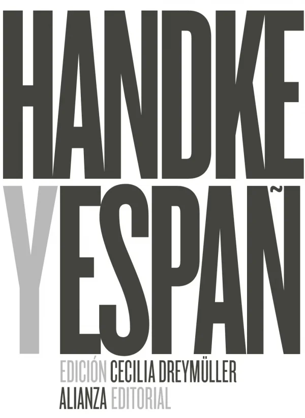 9788491047575_peter-handke-y-espana_front-1.webp Peter handke y españa