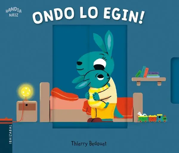 Ondo lo egin!