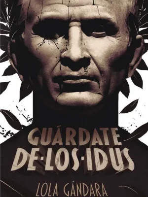 Guárdate de los idus