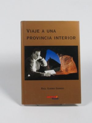 Viaje a una provincia interior