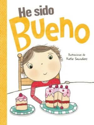 He sido bueno