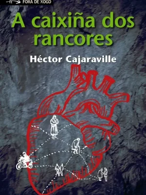 9788491211273_a-caixina-dos-rancores_front-1.webp A caixiña dos rancores