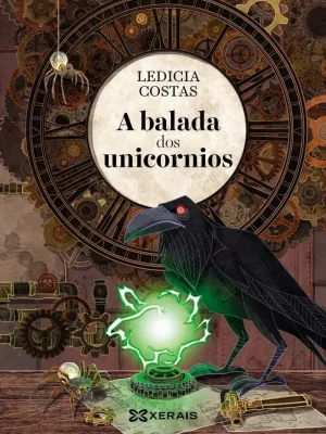 9788491214052_a-balada-dos-unicornios_front-1.webp A balada dos unicornios
