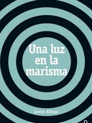 Una luz en la marisma