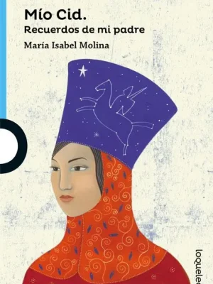 Mío cid. recuerdos de mi padre
