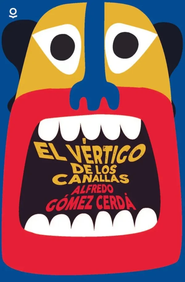 El vértigo de los canallas