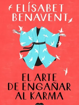 El arte de engañar al karma