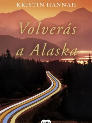Volverás a alaska
