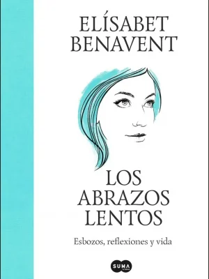 9788491297192_los-abrazos-lentos_front-1.webp Los abrazos lentos