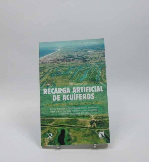 9788491380450_recarga-artificial-de-acuiferos_front-1.jpg Recarga artificial de acuĂferos