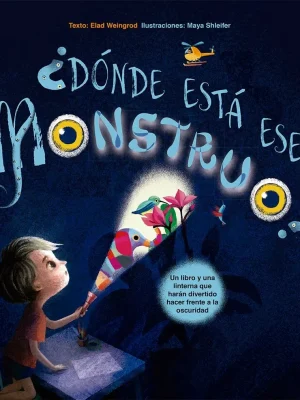 ¿dónde está ese monstruo?