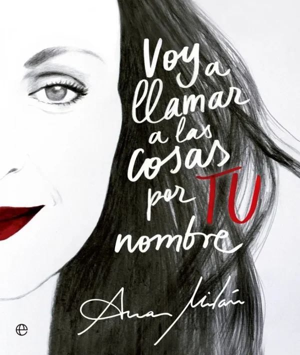 Voy a llamar a las cosas por tu nombre