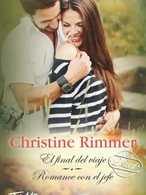 El final del viaje; romance con el jefe