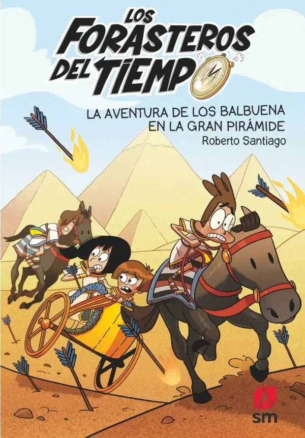 Los forasteros del tiempo 7: la aventura de los balbuena en la gran pirámide