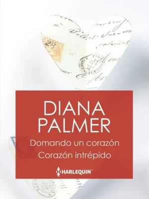 Domando un corazón; corazón intrépido