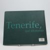 Tenerife, qué añoranza