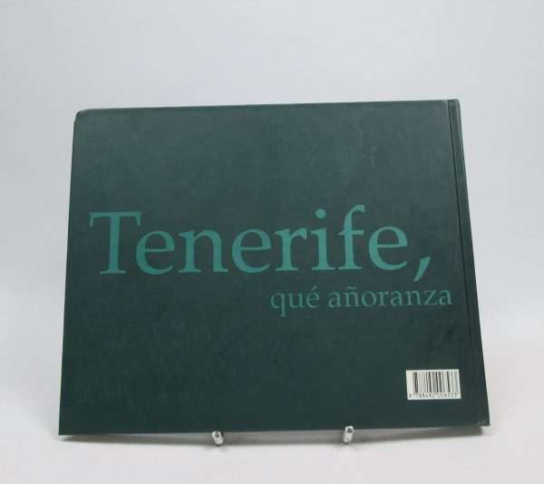 Tenerife, qué añoranza