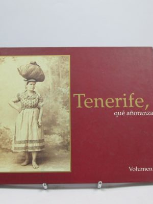 Tenerife, qué añoranza ii