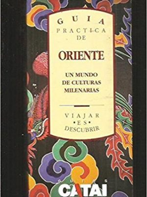 Guia practica y cultural de asia