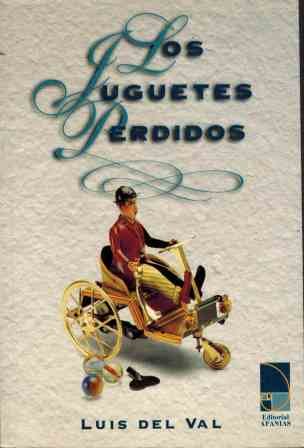 Los juguetes perdidos (spanish edition)