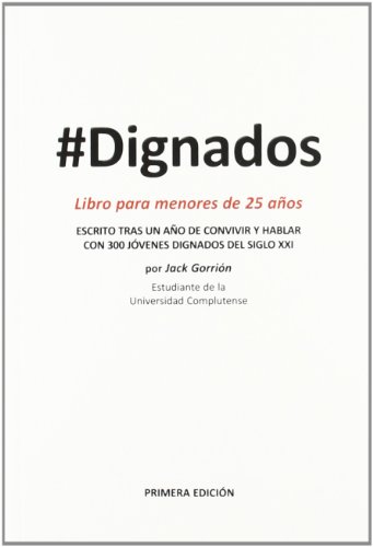 9788492075867_dignados-libro-para-menores-de-25-anos_front-2.jpg Dignados : libro para menores de 25 años