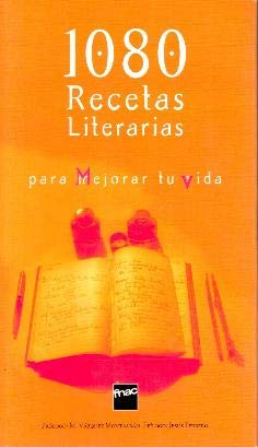 1080 recetas literarias (para mejorar tu vida)