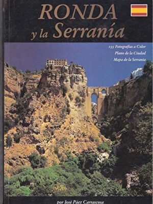 9788492217601_ronda-and-the-serrania_front-2.jpg Ronda and the serrania