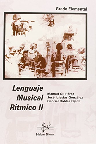 Lenguaje musical rítmico ii, grado elemental