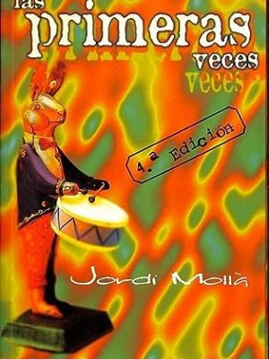 Las primeras veces (spanish edition)