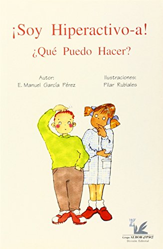 Soy hiperactivo-a , qué puedo hacer?