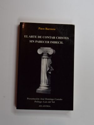 El arte de contar chistes sin parecer imbécil